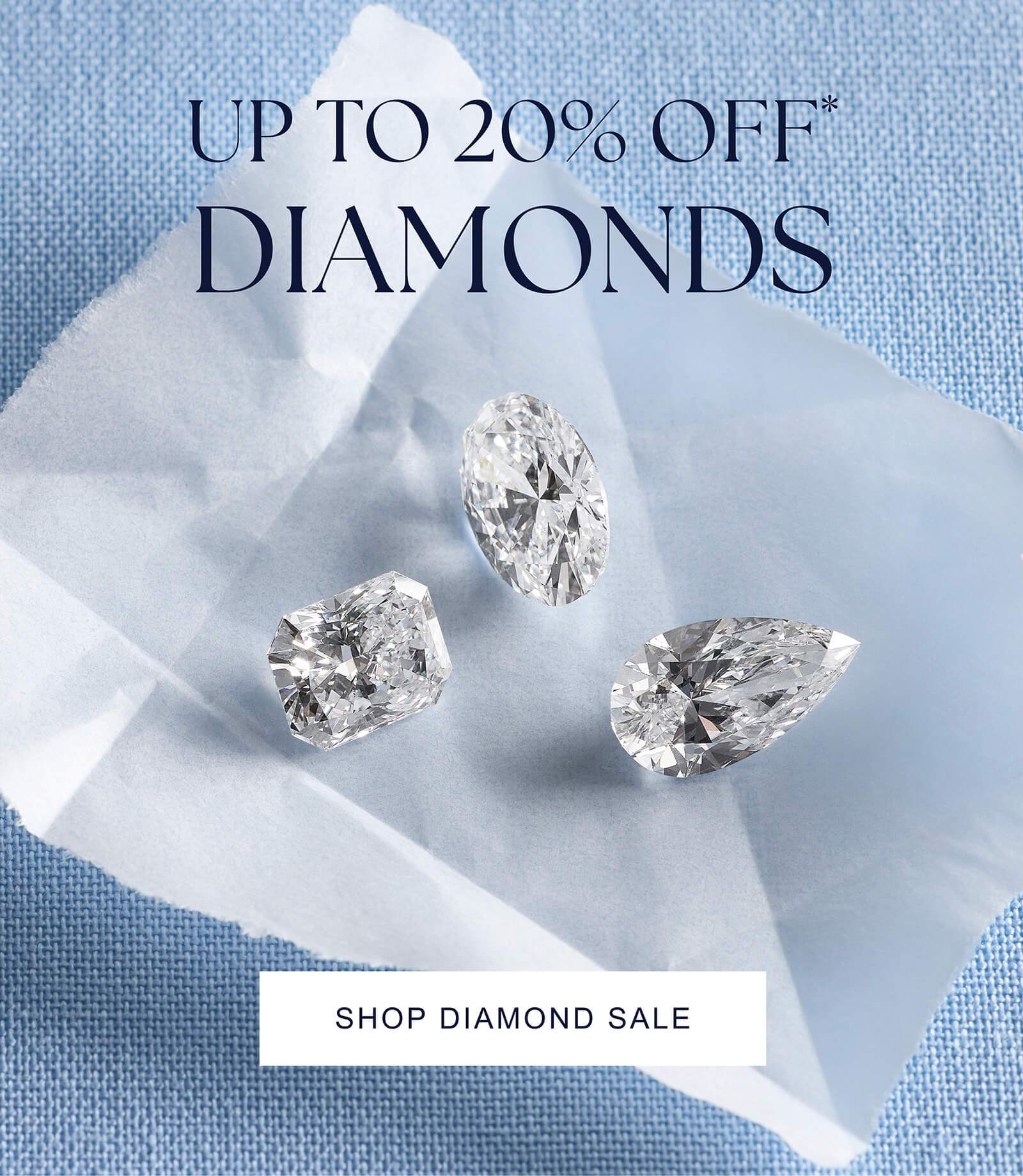 Up to 20% off loose diamonds in popular cuts