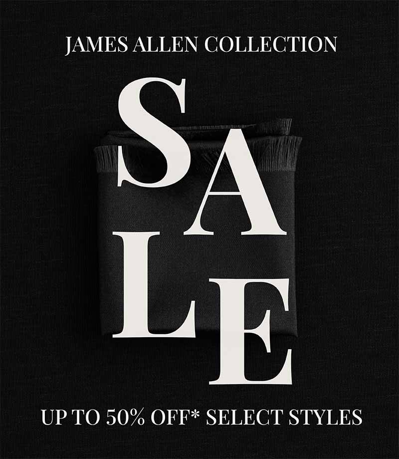  Up to 50% Off* the James Allen Collection on Blue Nile. Click to shop.
