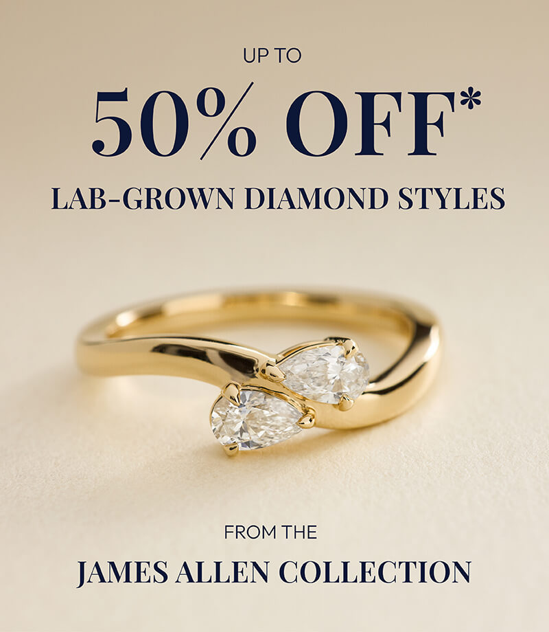 Up to 50% Off* lab-grown diamonds styles from the James Allen Collection.