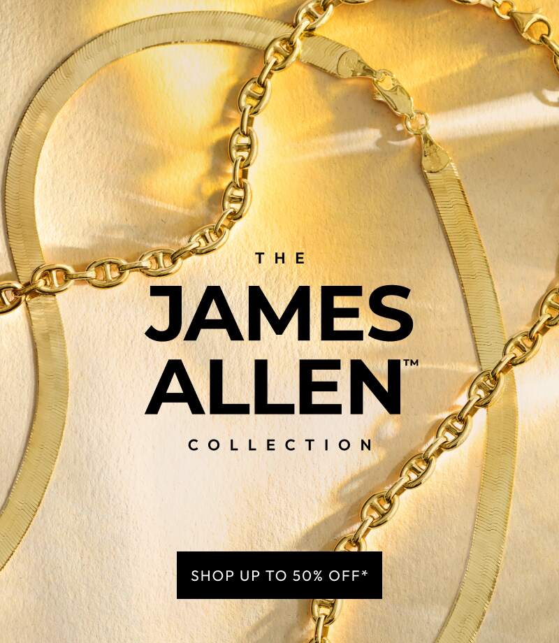 Up to 50% Off* the James Allen Collection on Blue Nile. Click to shop.